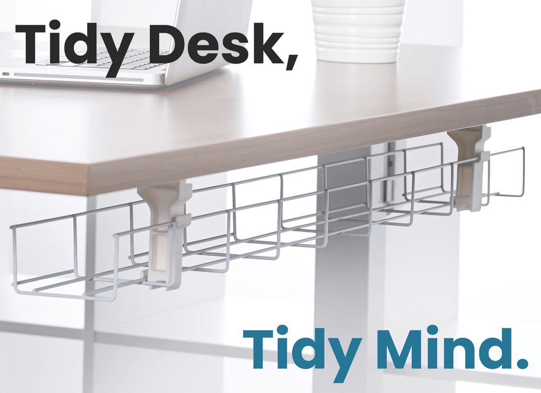 Tidy Desk, Tidy Mind