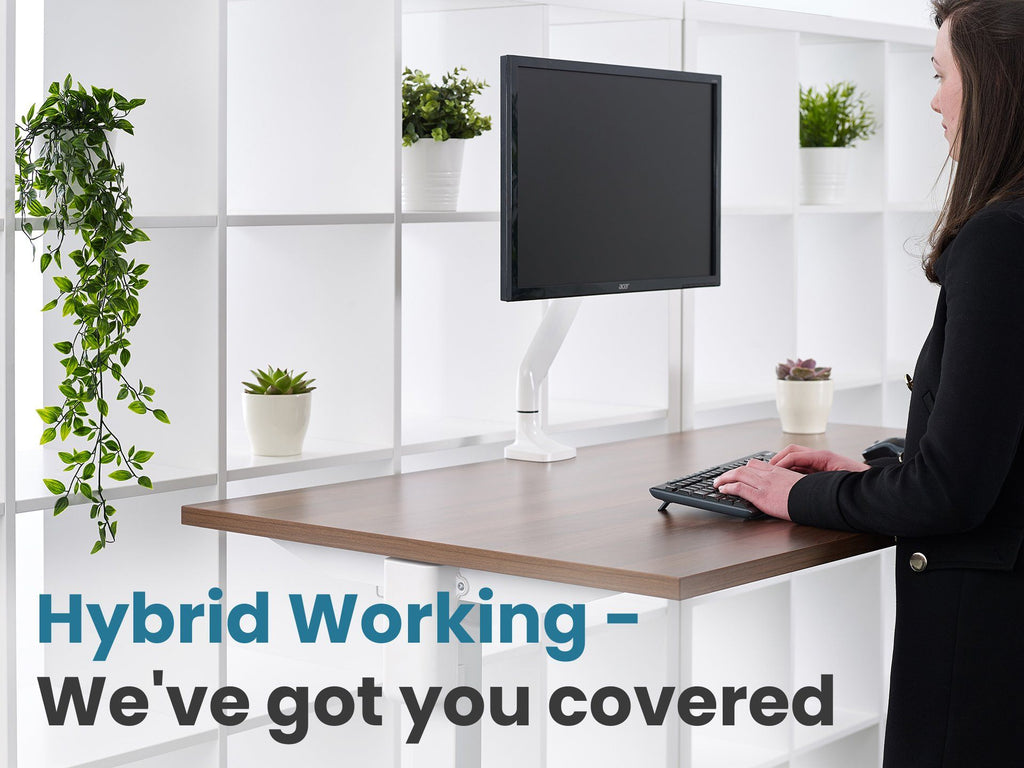 Hybrid Working - We've got you covered