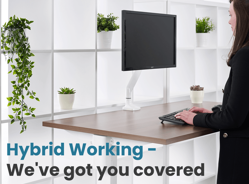 Hybrid Working - We've got you covered!